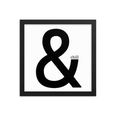 & Chill Framed Poster: Premium Ayous Wood Frame, Matte Paper, Sustainable Materials, Hassle-Free Hanging Hardware., - JHTEE, Anniversary gift, Art lover gift, Art print, #tag4#, #tag5#, #tag6#, #tag7#, #tag8#, #tag9#, #tag10#, #tag11#, #tag12#, #tag13#, #tag14#, #tag15#, #tag16#, #tag17#, #