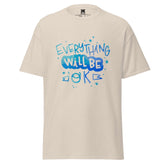 Everything Will Be Okay Graphic Tee, Unisex T-Shirt, JHTEE Apparel, Casual TShirt, - JHTEE, Everything is okay, Gift for men, Gifts for women, #tag4#, #tag5#, #tag6#, #tag7#, #tag8#, #tag9#, #tag10#, #tag11#, #tag12#, #tag13#, #tag14#, #tag15#, #tag16#, #tag17#, #