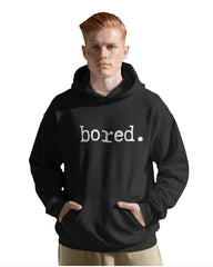 bored. Unisex Hoodie | JHTEE Apparel