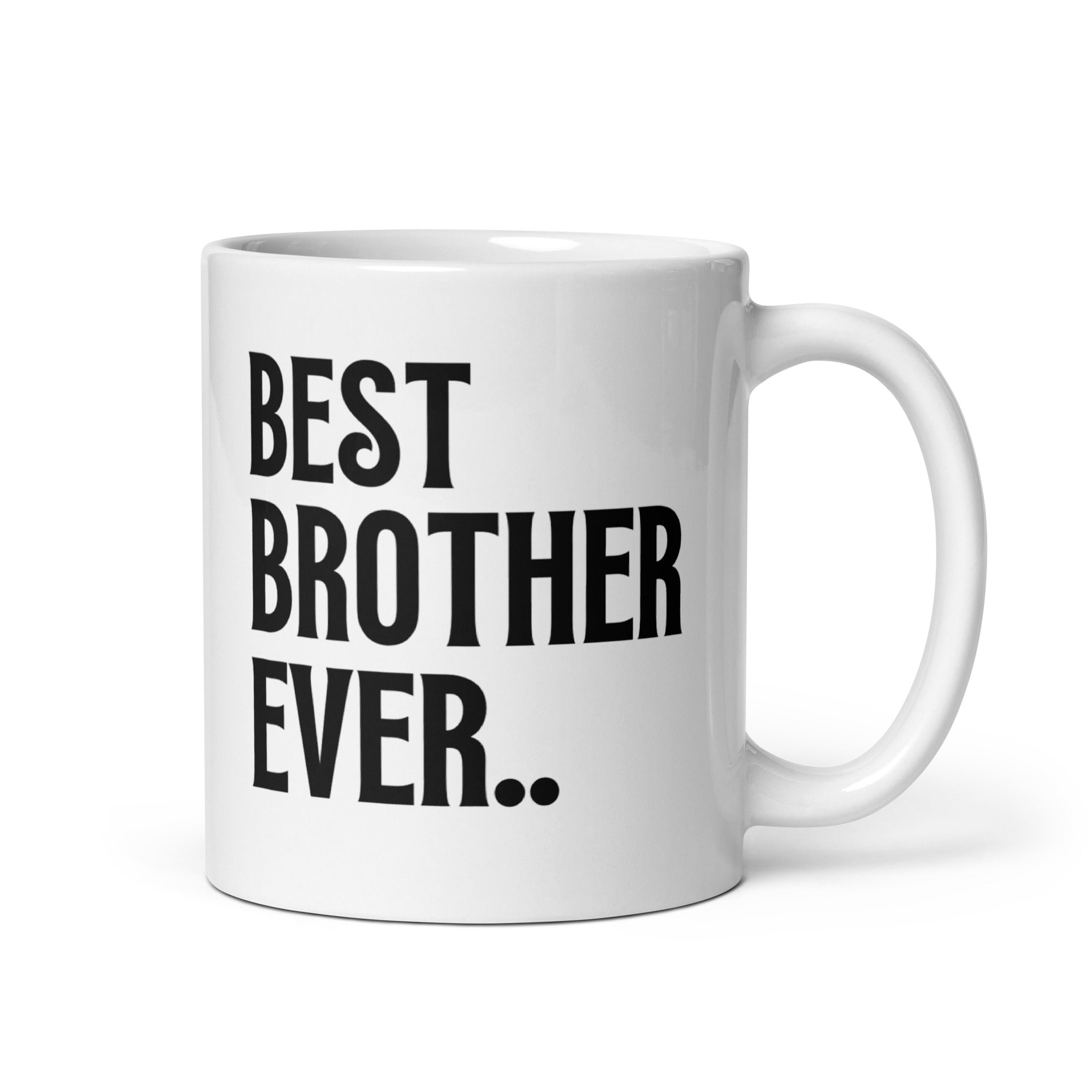 Best Brother Ever Ceramic Mug: Premium Quality, Sturdy and Convenient, Multiple Sizes, Perfect for Personal Use or Gifting Occasions., - JHTEE, Beverage containers, Camping mugs, Ceramic drinkware, #tag4#, #tag5#, #tag6#, #tag7#, #tag8#, #tag9#, #tag10#, #tag11#, #tag12#, #tag13#, #tag14#, #tag15#, #tag16#, #tag17#, #