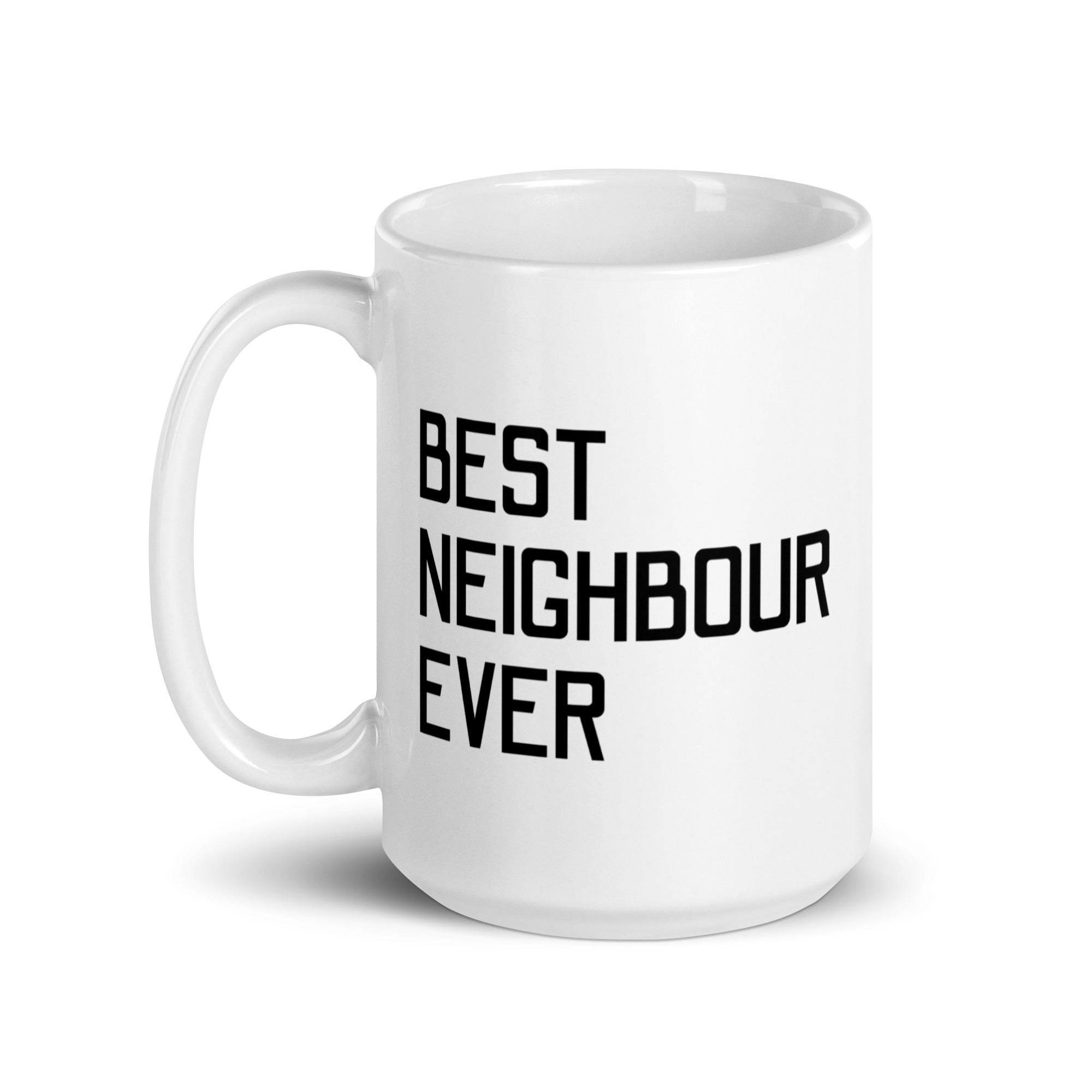 Best Neighbour Ever Ceramic Mug: Premium Quality, Sturdy and Convenient, Multiple Sizes, Perfect for Personal Use or Gifting Occasions., - JHTEE, Beverage containers, Camping mugs, Ceramic drinkware, #tag4#, #tag5#, #tag6#, #tag7#, #tag8#, #tag9#, #tag10#, #tag11#, #tag12#, #tag13#, #tag14#, #tag15#, #tag16#, #tag17#, #