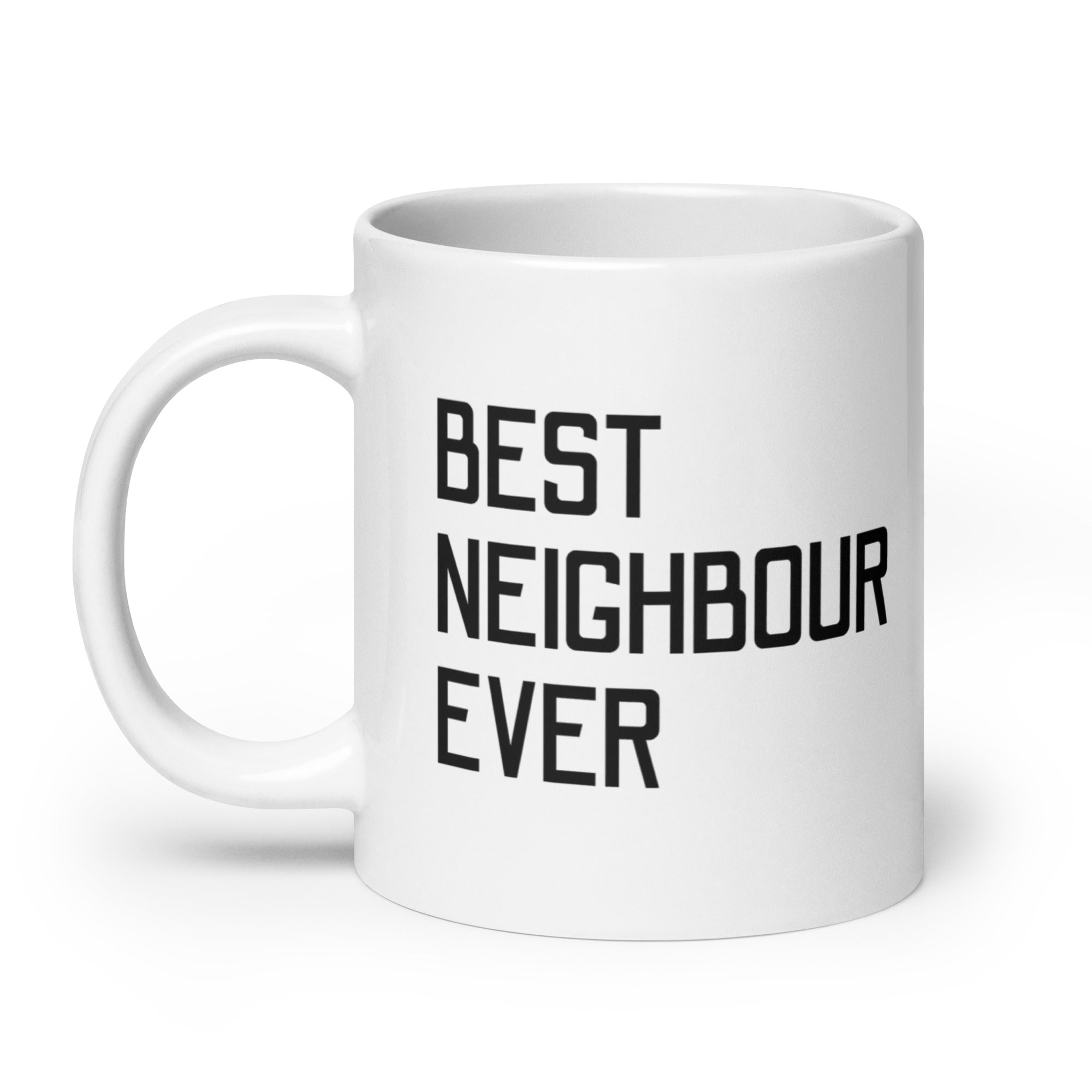 Best Neighbour Ever Ceramic Mug: Premium Quality, Sturdy and Convenient, Multiple Sizes, Perfect for Personal Use or Gifting Occasions., - JHTEE, Beverage containers, Camping mugs, Ceramic drinkware, #tag4#, #tag5#, #tag6#, #tag7#, #tag8#, #tag9#, #tag10#, #tag11#, #tag12#, #tag13#, #tag14#, #tag15#, #tag16#, #tag17#, #
