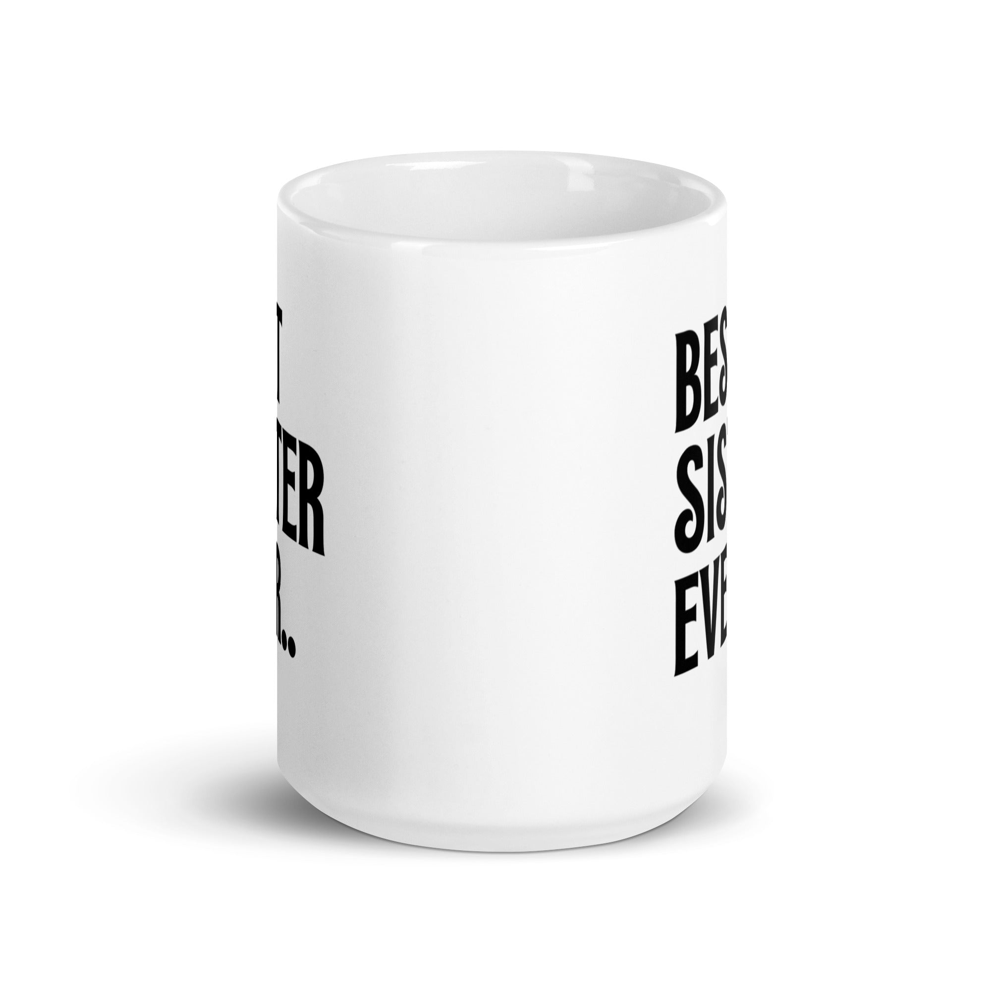 Best Sister Ever Ceramic Mug: Premium Quality, Sturdy and Convenient, Multiple Sizes, Perfect for Personal Use or Gifting Occasions., - JHTEE, Beverage containers, Camping mugs, Ceramic drinkware, #tag4#, #tag5#, #tag6#, #tag7#, #tag8#, #tag9#, #tag10#, #tag11#, #tag12#, #tag13#, #tag14#, #tag15#, #tag16#, #tag17#, #