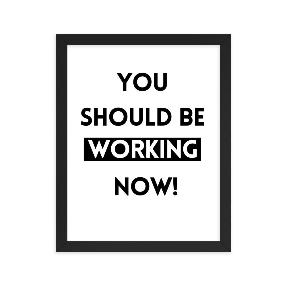 Work Motivation Framed Poster: Premium Ayous Wood Frame, Matte Paper, Sustainable Materials, Hassle-Free Hanging Hardware. - JHTEE