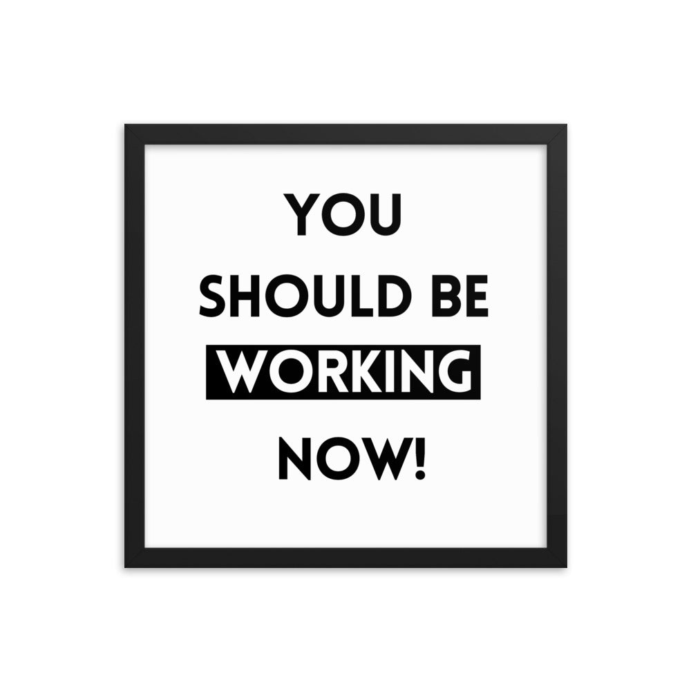 Work Motivation Framed Poster: Premium Ayous Wood Frame, Matte Paper, Sustainable Materials, Hassle-Free Hanging Hardware. - JHTEE