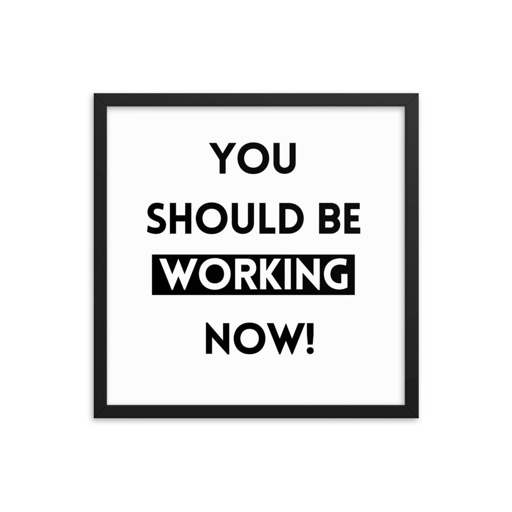 Work Motivation Framed Poster: Premium Ayous Wood Frame, Matte Paper, Sustainable Materials, Hassle-Free Hanging Hardware. - JHTEE