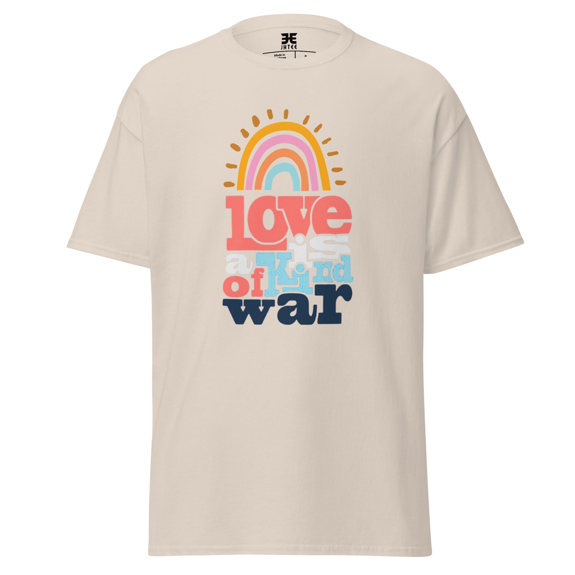 Love Is A Kind Of War Graphic Tee, Unisex T-Shirt, JHTEE Apparel, Casual TShirt - JHTEE