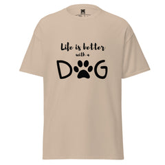 Life Is Better With A Dog Graphic Tee, Unisex T-Shirt, JHTEE Apparel, Dog Lover TShirt - JHTEE