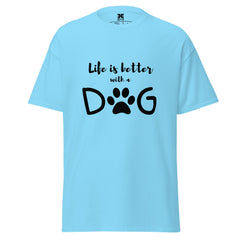 Life Is Better With A Dog Graphic Tee, Unisex T-Shirt, JHTEE Apparel, Dog Lover TShirt - JHTEE